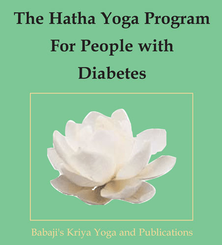 The Hatha Yoga Program for People with Diabetes - Click Image to Close