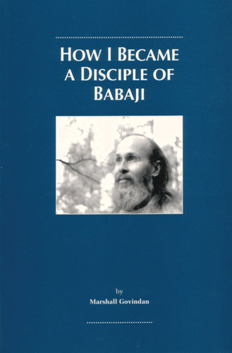 How I Became a Disciple of Babaji - Click Image to Close